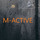 M-ACTIVE, SIA